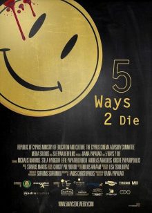 Sofronis Sofroniou, cinematographer. '5 Ways 2 Days' movie poster