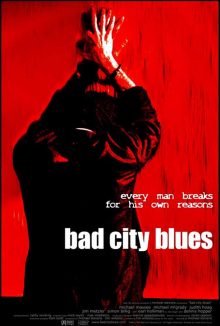 Natasha Sarris, costume designer. 'Bad City Blues' movie poster
